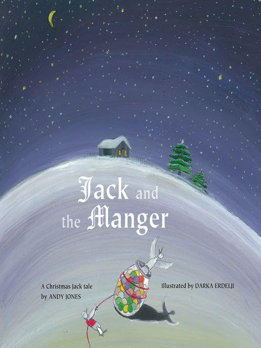 Title details for Jack and the Manger by Andy Jones - Available